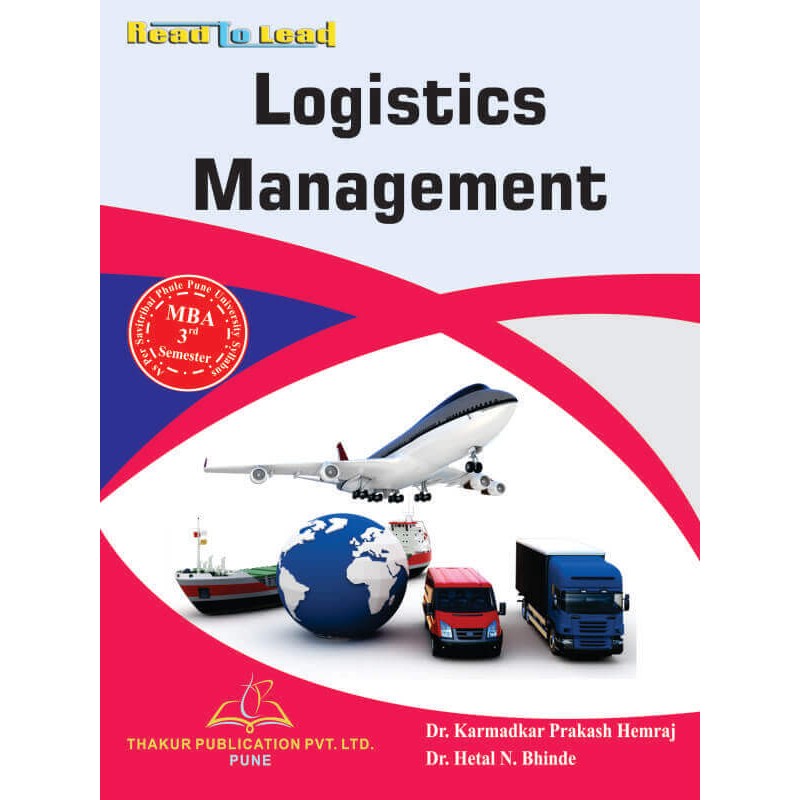 Logistics Management Book for MBA 3rd Semester SPPU