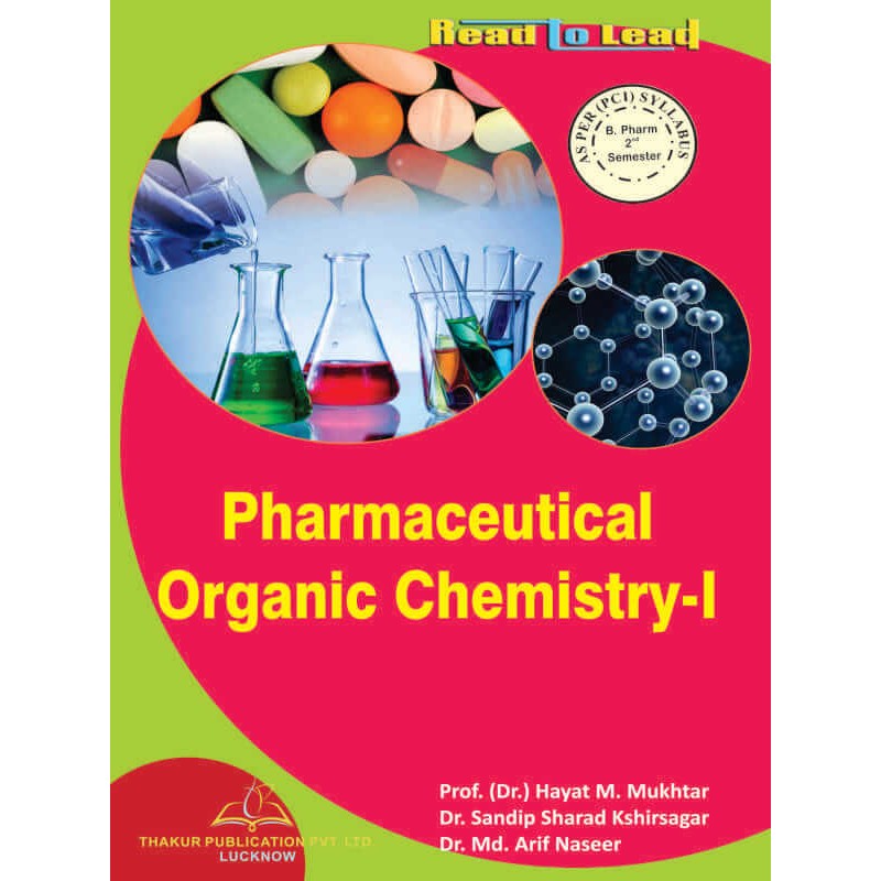 Pharmaceutical　Thakur　Chemistry-I　Organic　Publication　2nd　Book　for　Sem-