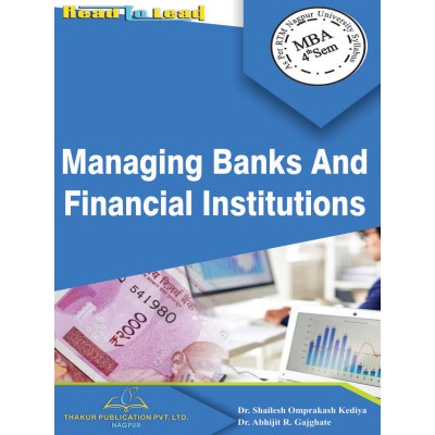Managing Banks And Financial Institutions Book for MBA 4th Semester RTMNU