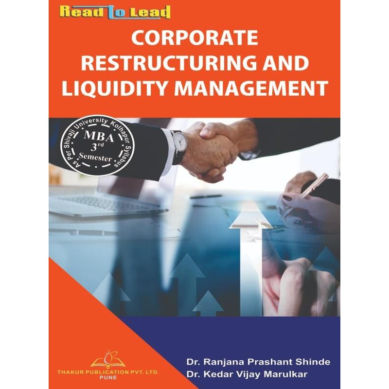 Corporate Restructuring And Liquidity Management Book for MBA 3rd Semester SUK
