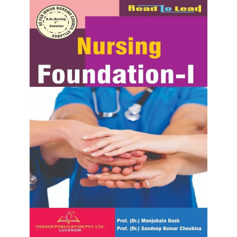 Nursing Foundations-I Book B.Sc Nursing 1st Sem