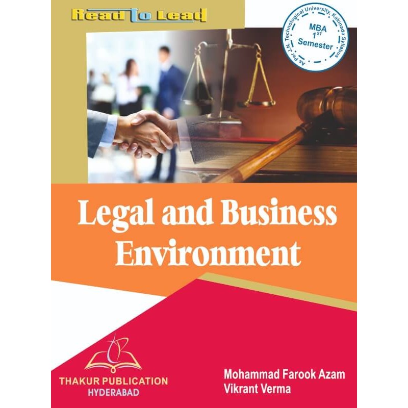 Legal and Business Environment Book for MBA 1st Semester JNTUK Legal and Business Environment Book for MBA 1st Semester JNTUK