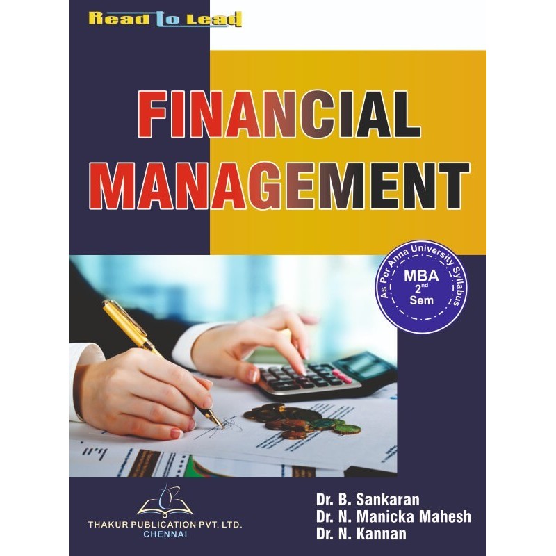 Financial Management Book for MBA 2nd semester Anna University Financial Management Book for MBA 2nd semester Anna University