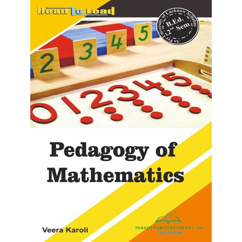 Pedagogy Of Mathematics Book of LU B.Ed 2nd sem in English Pedagogy Of Mathematics Book of LU B.Ed 2nd sem in English