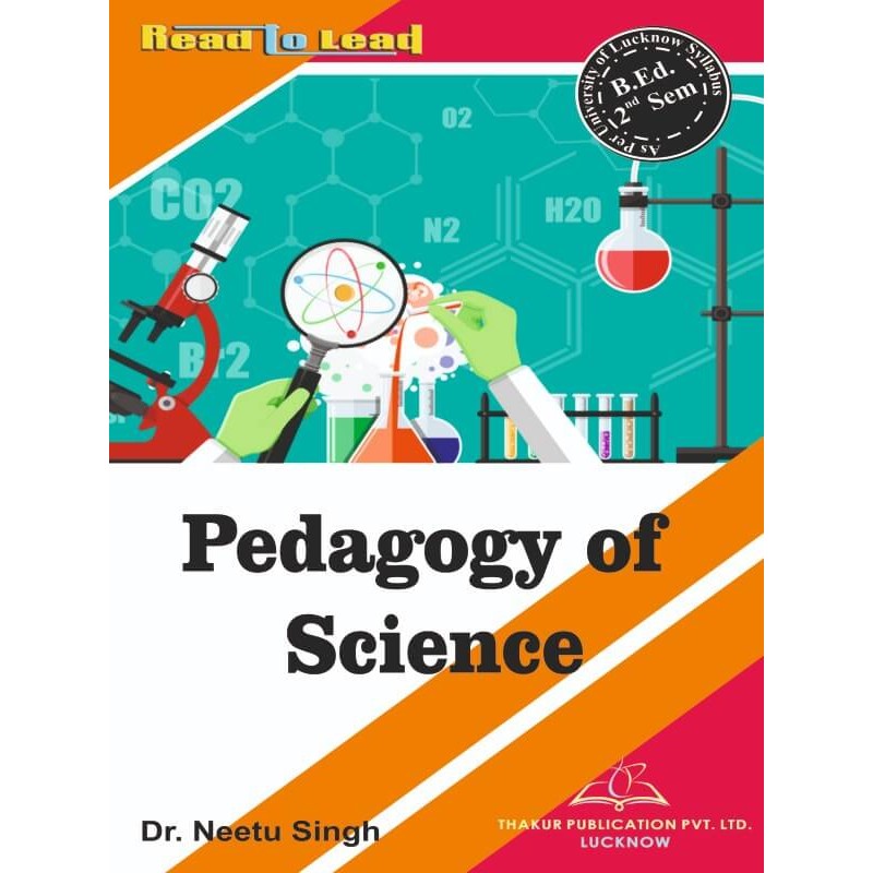 Pedagogy Of Science of LU B.Ed 2nd semester book in English Pedagogy Of Science of LU B.Ed 2nd semester book in English