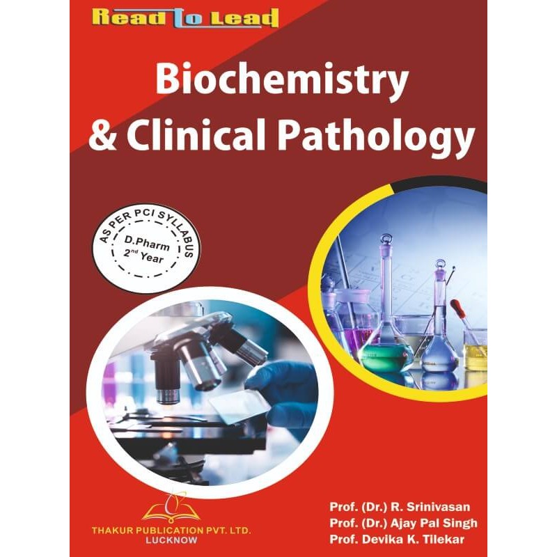 Biochemistry and Clinical Pathology  Book D.Pharm 2nd year