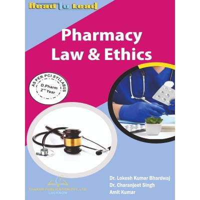 Pharmacy Law and Ethics Book  D.pharm 2nd year- Thakur Publication