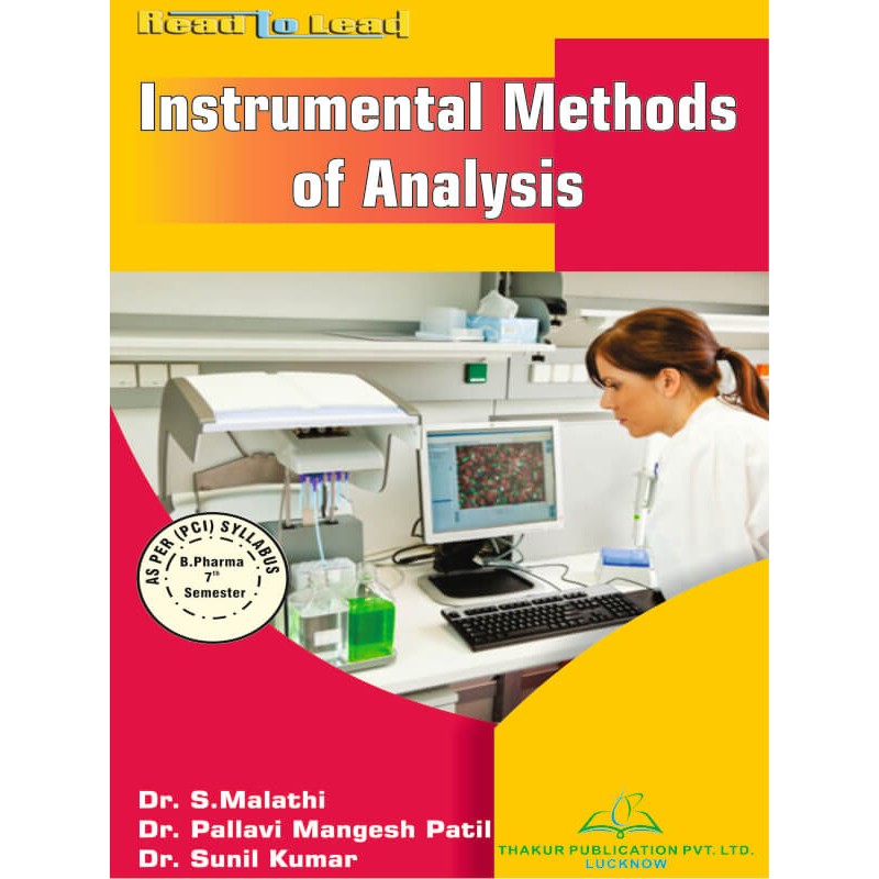 B.Pharm 7th Semester Instrumental Methods of Analysis Thakur Publication