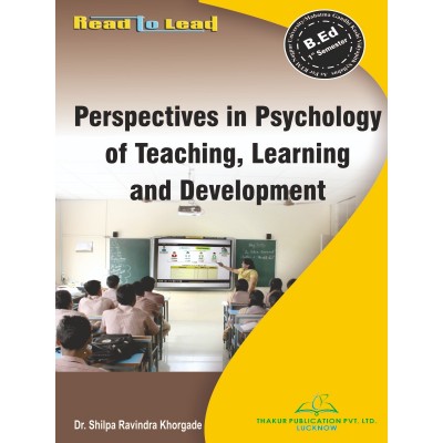 MGKVP/RTMNU Perspectives in Psychology of Teaching, Learning and Development Book B.Ed 1st Semester