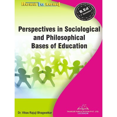 MGKVP/RTMNU  Perspectives In Sociological And Philosophical Bases of Education B.ed 1 semester
