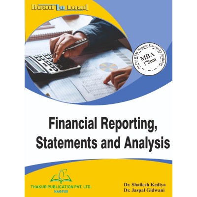 Financial Reporting, Statements and Analysis Book for MBA 1st Semester