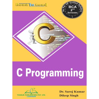 C Programming Book for BCA 2nd Semester