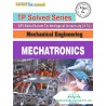 TP Solved Series  (Mechanical Engineering ) MECHATRONICS | KTU2023/B.TECH/8 Sem Tp Solve Series By Thakur Publication pvt.ltd.