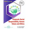 Corporate Social Responsibility ,Human Values and Ethics | GGSU2023 MBA 4th Sem book By Thakur Publication Pvt.Ltd.