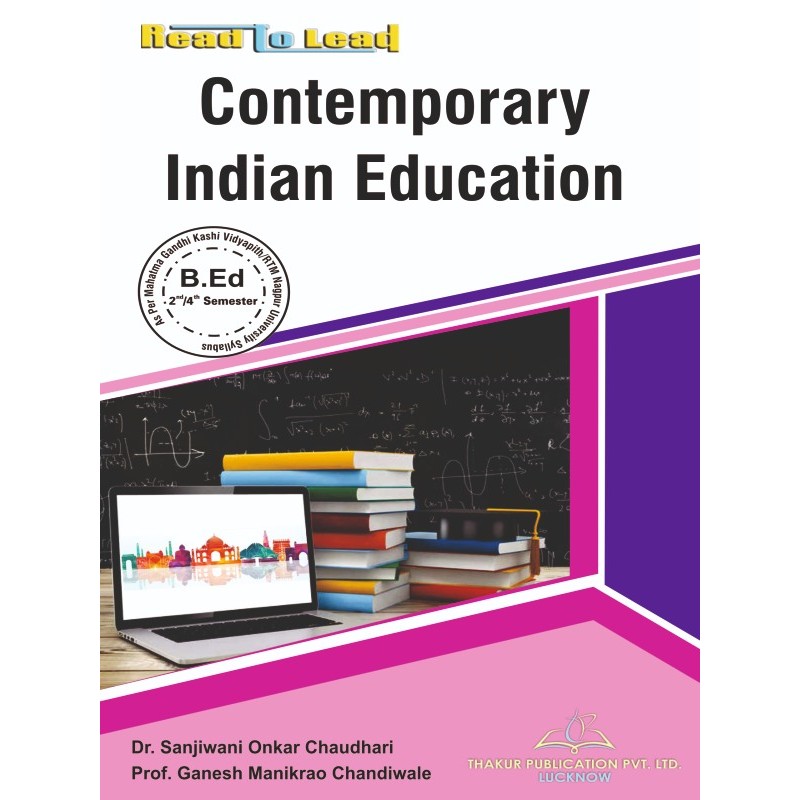 MGKVP/RTMNU Contemporary Indian Education Book in English for B.Ed 2nd/4th Semester