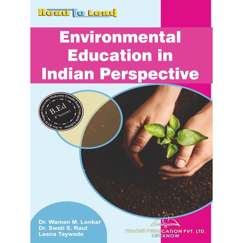 MGKVP/RTMNU Environmental Education in Indian Perspective Book for B.Ed 4th Semester