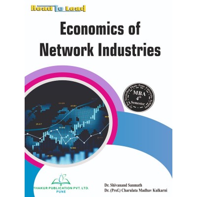 Economics of Network Industries Book for MBA 4th Semester