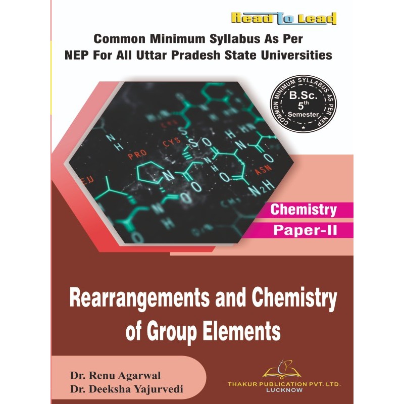 (Chemistry Paper -II ) Rearrangements and Chemistry of Group Elements U.P b.sc 5th Semester (Chemistry Paper -II ) Rearrangements and Chemistry of Group Elements U.P b.sc 5th Semester