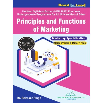 Principles and Functions of Marketing   Bihar B.COM 1/2nd Semester