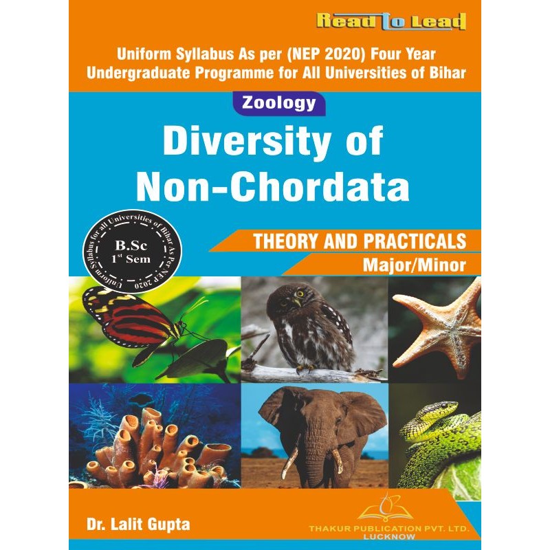Diversity of Non-Chordata (Zoology ) Book Bihar B.SC First Sem Diversity of Non-Chordata (Zoology ) Book Bihar B.SC First Sem