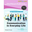 Communication in Everday life Book Common to ALL UNDERGRADUATE COURSES of 1st Semester Bihar State