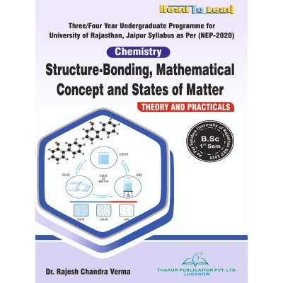 Structure -Bonding , Mathematical Concept and States of Matter (Chemistry) UOR B.Sc First Sem