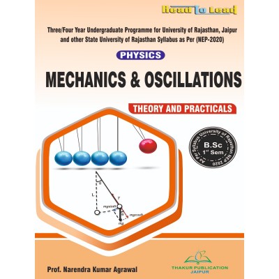 Mechanics & Oscillations ( Physics ) Book B.Sc First Sem UOR
