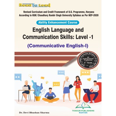 English Language and Communication Skills:Level-1 First Sem kUK/CRSU