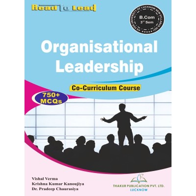 Organisational Leadership (750+MCQ )  LU B.COM Third Sem