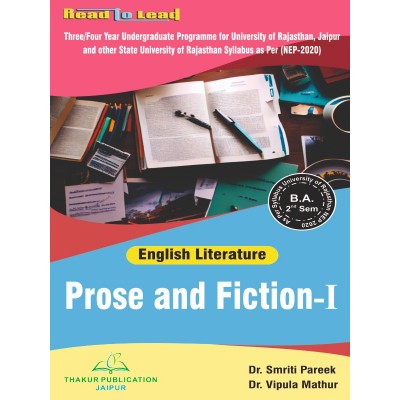 (English Literature ) Prose and Fiction - I B.A Second Sem UOR