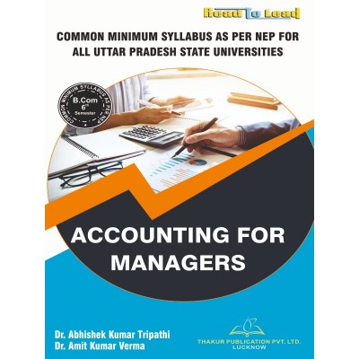 Accounting For Managers B.Com 6th Sem U.P