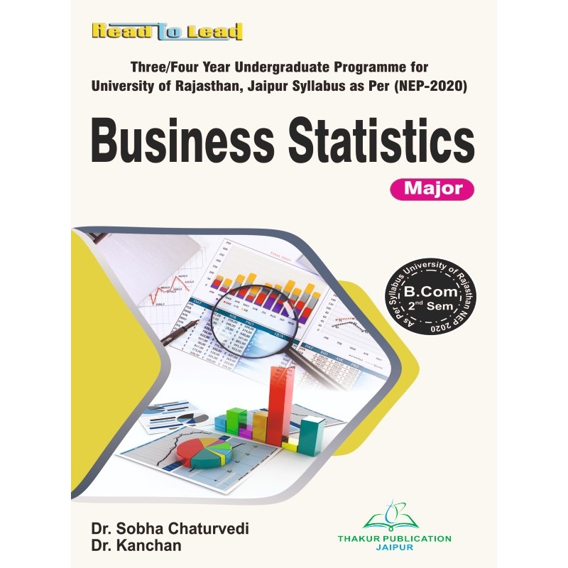 Business Statistics (Major) B.Com 2nd Sem UOR Business Statistics (Major) B.Com 2nd Sem UOR