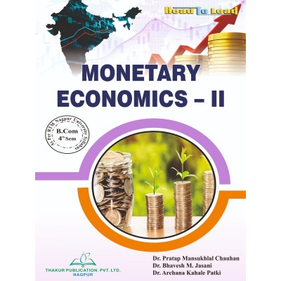 Monetary Economics-II...