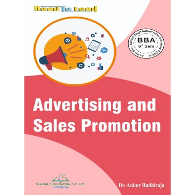 Advertising and Sales Promotion BBA 6th Sem GGSIPU