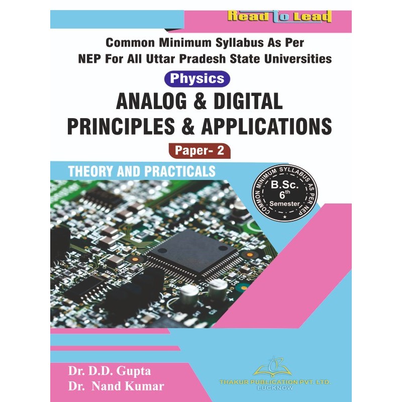 ANALOG & DIGITAL PRINCIPLES & APPLICATIONS B.Sc 6th Sem UP