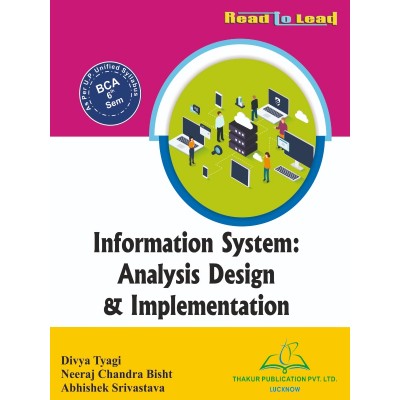Information System: Analysis Design & Implementation BCA 6th Sem U.P