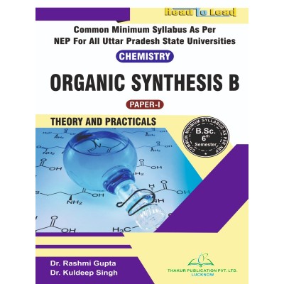 (Chemistry) Organic Synthesis B Book B.Sc 6th Sem U.P