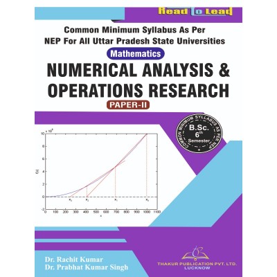 Mathematics (Paper-II ) Numerical Analysis & Operations Research B.Sc 6th Sem U.P