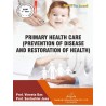 Primary Health Care (Prevention of Disease and Restoration of Health ) ANM 1st Year