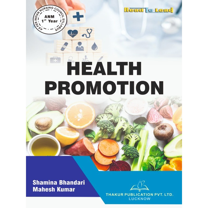 Health Promotion Book in English for ANM 1st Year Health Promotion Book in English for ANM 1st Year