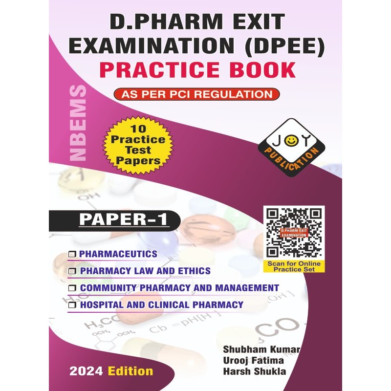 D.Pharm Exit Examination Practice Book Paper-1 (DPEE) D.Pharm Exit Examination Practice Book Paper-1 (DPEE)