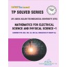 MATHEMATICAL FOR ELECTRICAL SCIENCE AND PHYSICAL SCIENCE -1      TP SOLVED SERIES