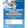 Commnity Helth Nursing-II Practical Record Book B.Sc Nursing Seventh Semester As per INC2021 and based on new edition 2025