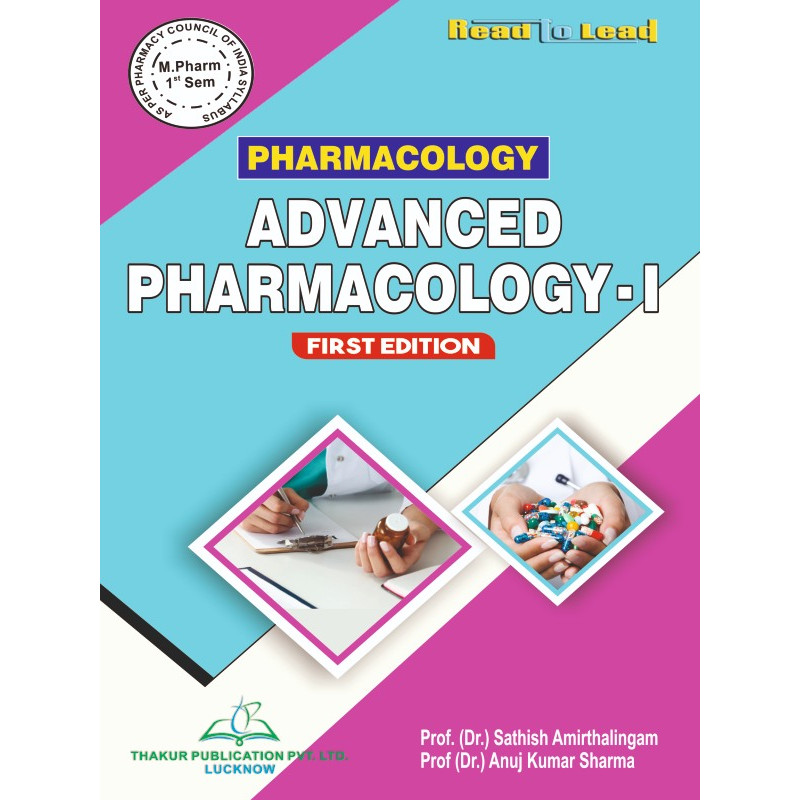 Advanced Pharmacology-I Book M.Pharm First Sem