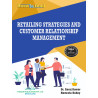 Retailing Strategies and Customer Relationship Management