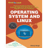 Operating System and Linux