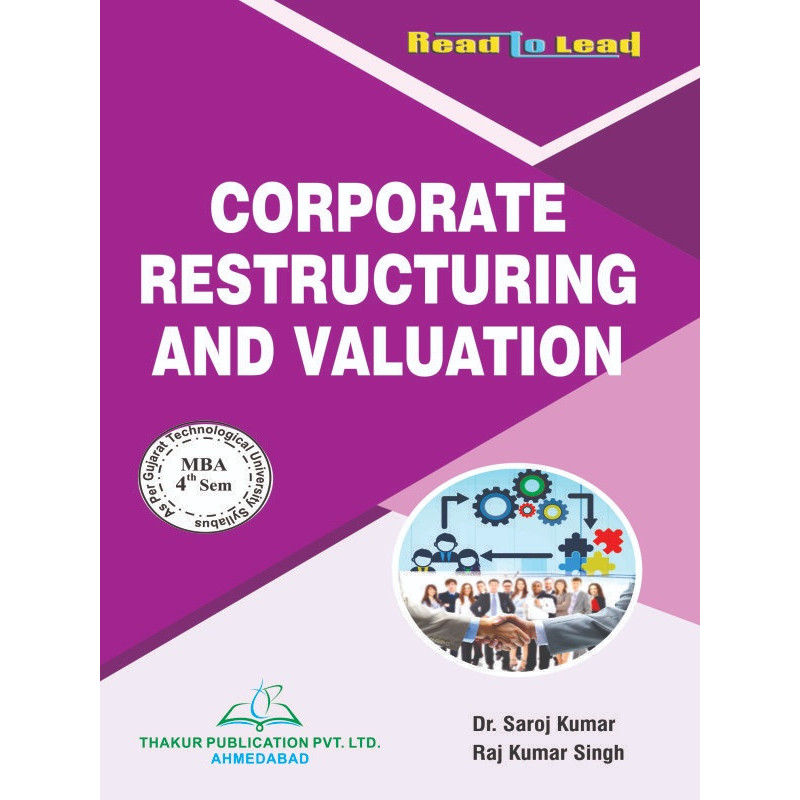 Corporate Restructuring and Valuation