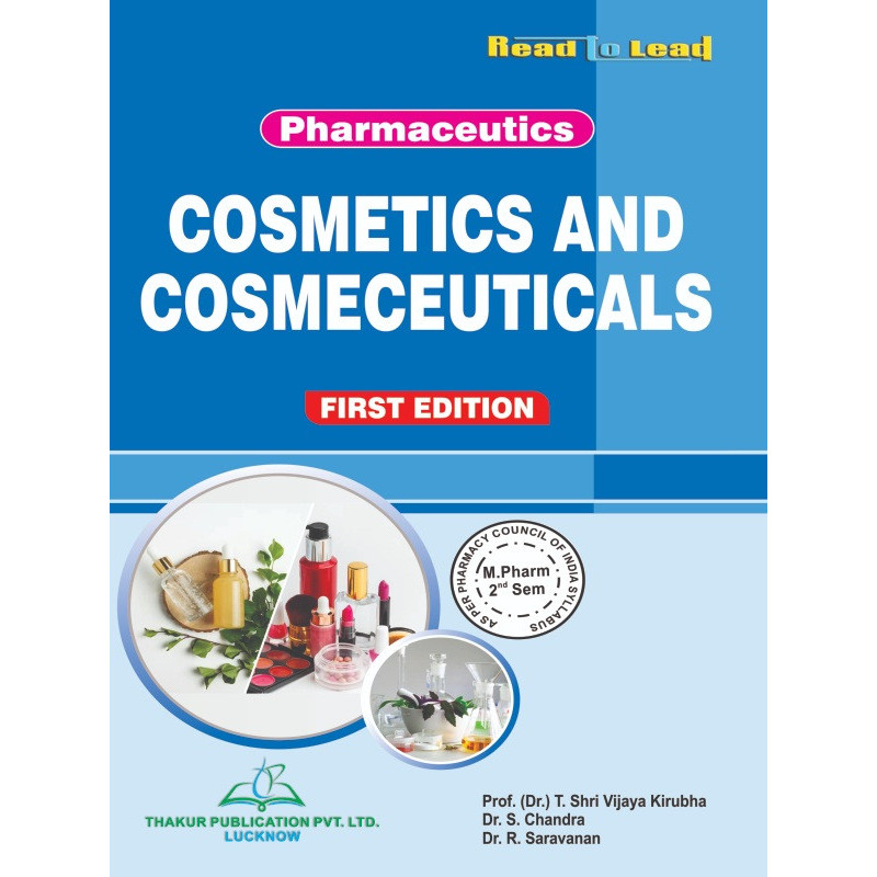 Cosmetics and Cosmeceuticals (Pharmaceutics) M.Pharm Second Semester