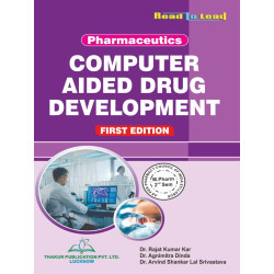 Computer Aided Drug Development (Pharmaceutics First Edition)