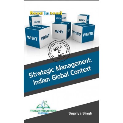 Strategic Management Indian Global Context Book for MBA 4th Semester